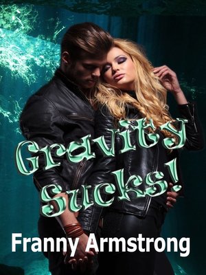 cover image of Gravity SUCKS!
